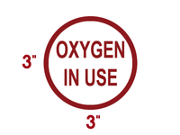 Oxygen In Use Sign Vinyl Decal Stickers, Super Reflective, Suitable for Indoor and Outdoor Use