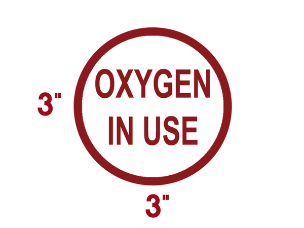 Oxygen In Use Sign Vinyl Decal Stickers, Super Reflective, Suitable fo ...