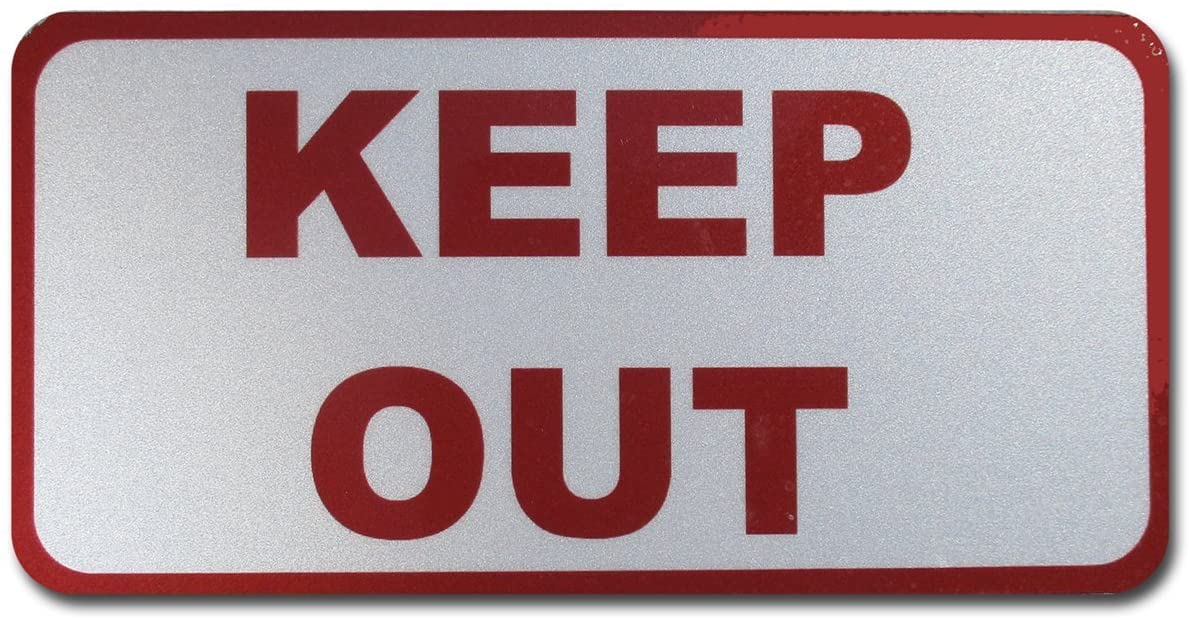 Curb-N-Sign Highly Reflective Keep Out Signs, 2 Signs Included for Free Printable Keep Out Signs
