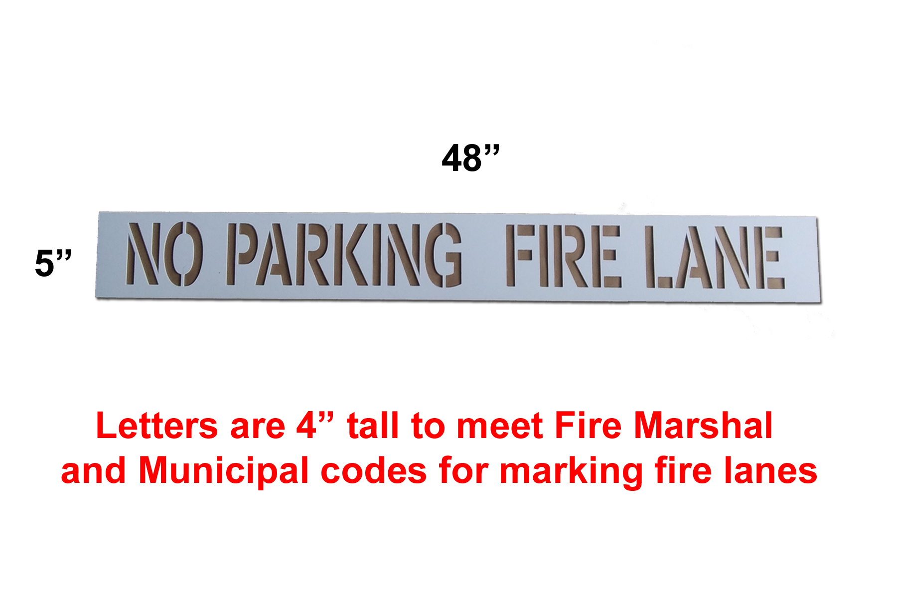 No Parking Fire Lane Stencil, Reusable, flexible CurbNSign